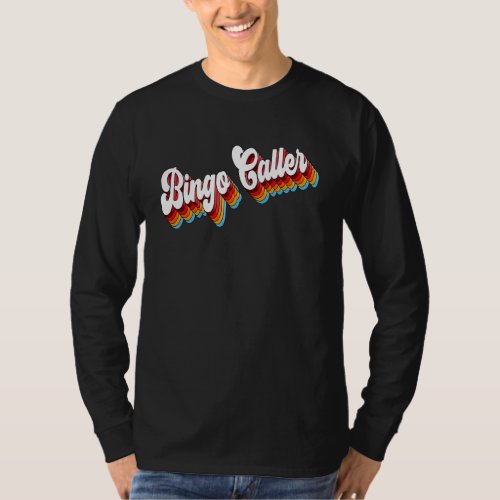 Bingo Caller Job Appreciation Retro T_Shirt