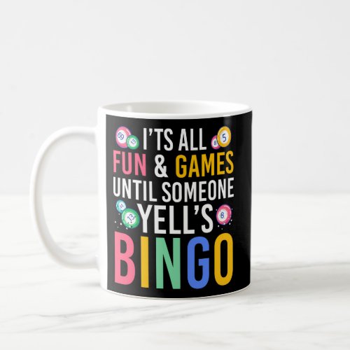 Bingo Caller Lottery Gambling Bingo Winner Bingo Coffee Mug