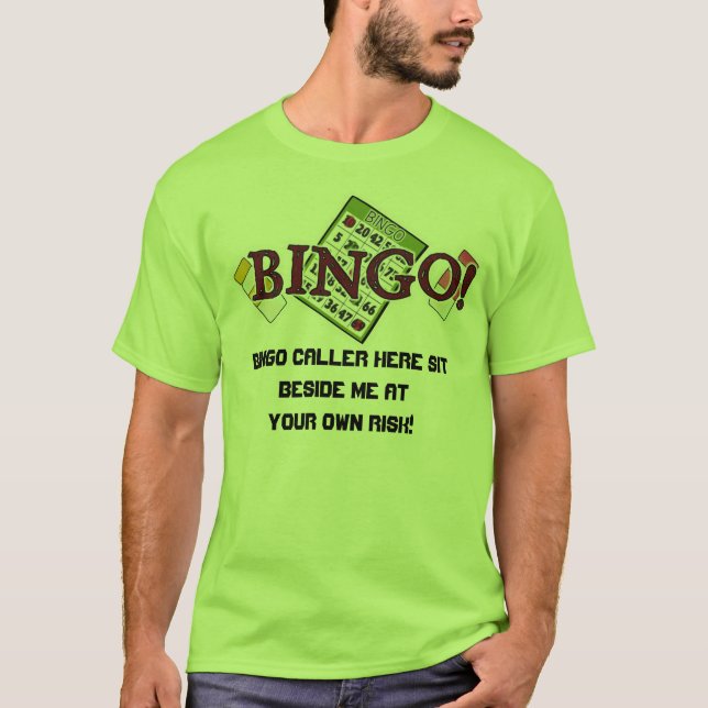 Bingo Caller t-shirt (Front)