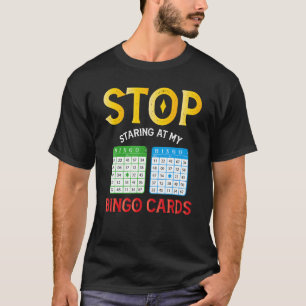 Bingo Cards Player Humor Lucky Game Sarcasm Appare T-Shirt