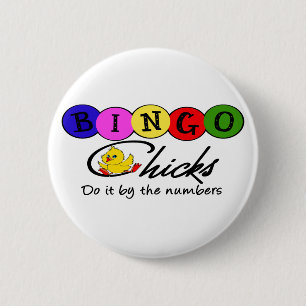BINGO Chicks Do It By the Numbers Button