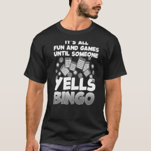 Bingo For Men Women Bingo Gambling Player 1 T-Shirt