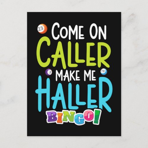 Bingo Funny Player Make Me Holler Postcard