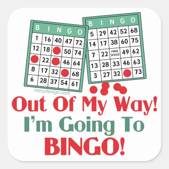 Bingo Funny Saying Square Sticker | Zazzle.com