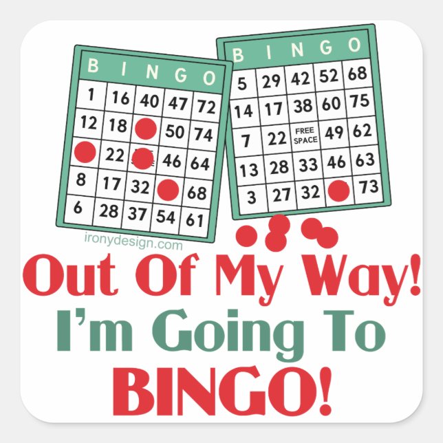 Bingo Funny Saying Square Sticker (Front)