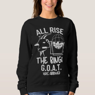 Bingo G O A T All Rise Champ Gambling Casino Bingo Sweatshirt