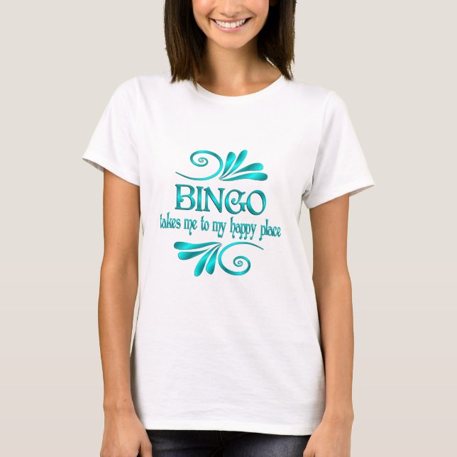 Bingo Happy Place T-Shirt (Front)