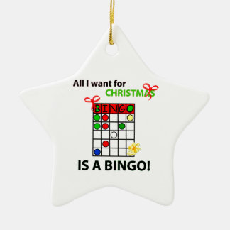 BINGO I want a bingo for Christmas Ceramic Ornament