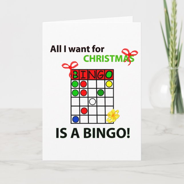 BINGO I want a bingo  for Christmas Holiday Card (Front)