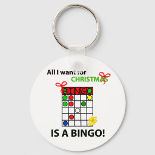 BINGO I want a bingo for Christmas Keychain