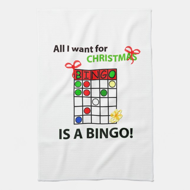 BINGO I want a bingo  for Christmas Towel (Vertical)