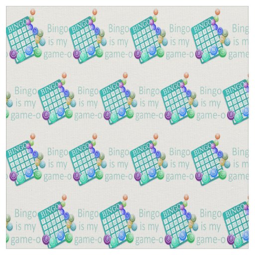 Bingo is my Game-O Fun Quote Fabric