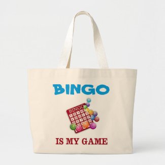 BINGO IS MY GAME TOTE BAG