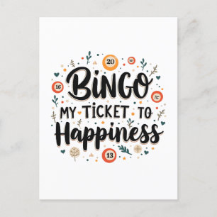 Bingo is My Ticket to Happiness Funny Bingo Game Postcard