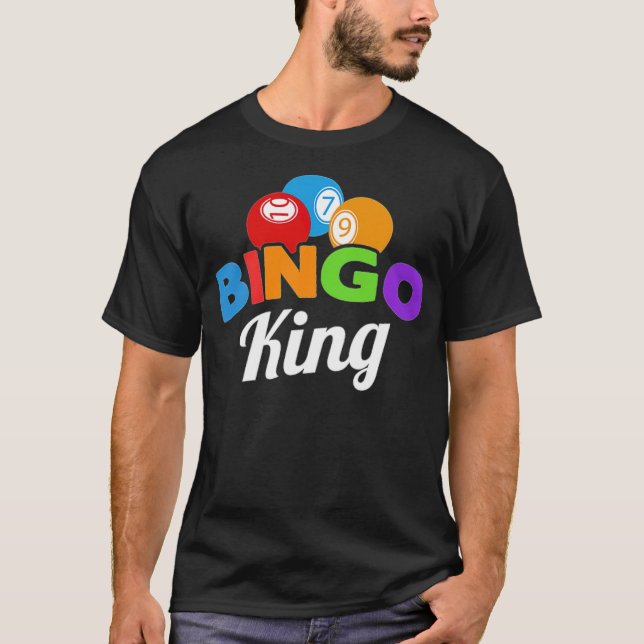 Bingo King Friends Gift Funny Gambling squad -  T-Shirt (Front)