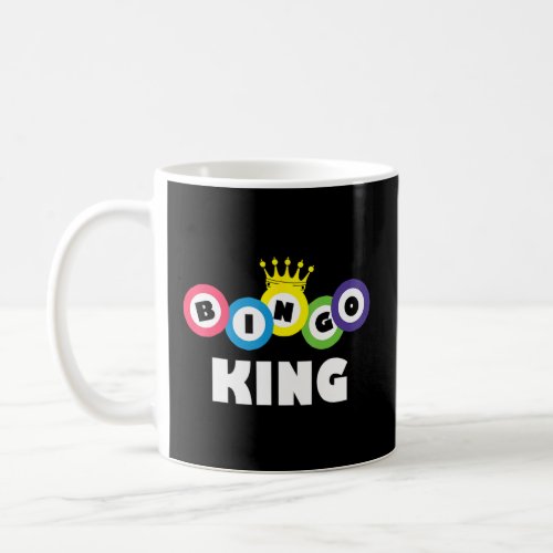 Bingo King Lucky Bingo Player Gambling Crown Bingo Coffee Mug