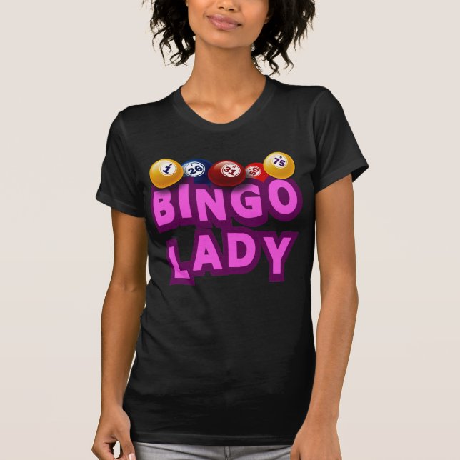 BINGO LADY T-Shirt (Front)