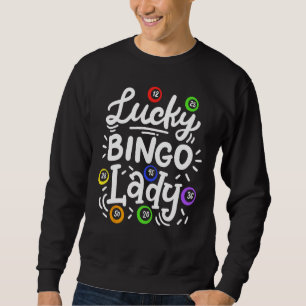 Bingo Lucky Bingo Lady Sweatshirt
