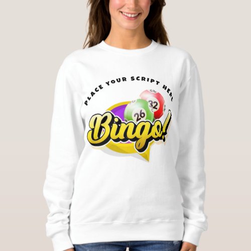 Bingo Personalized Sweatshirt