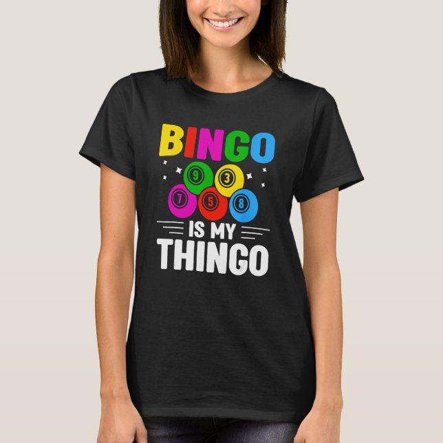 Bingo Player Bingo Halls Casino Game Card Game Bin T-Shirt (Front)