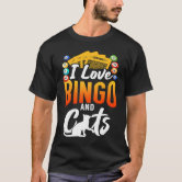 T-Shirt – I Love Bingo And Cats – Lot De Loto, Bingo, Chat – Cadeau Pour Joueur Ou Amoureux Des Chats