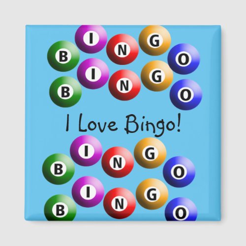 Bingo Player I Love Bingo blue Magnet