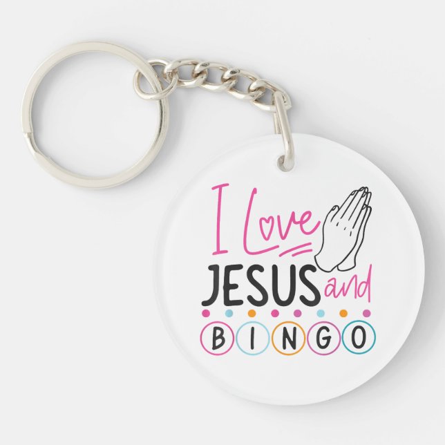 Bingo Player Jesus Faith Christian I Love Jesus An Keychain (Front)