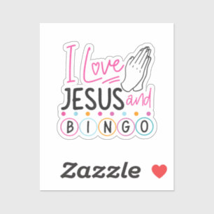 Bingo Player Jesus Faith Christian I Love Jesus An Sticker
