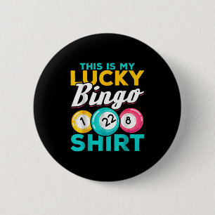 Bingo Player This Is My Lucky Bingo Funny Bingo Me Button