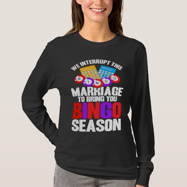 Bingo Player To Bring You Bingo Season T-Shirt (Front)