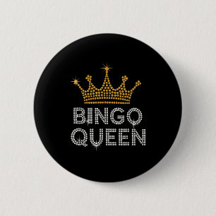 Bingo Queen Bingo Player Game Party Funny Women Gi Button