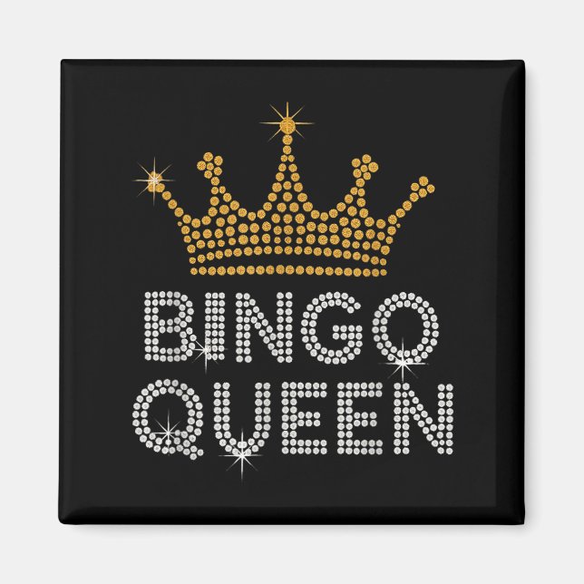 Bingo Queen Bingo Player Game Party Funny Women Gi Magnet (Front)