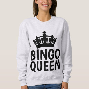 BINGO QUEEN T-shirts & Sweatshirts