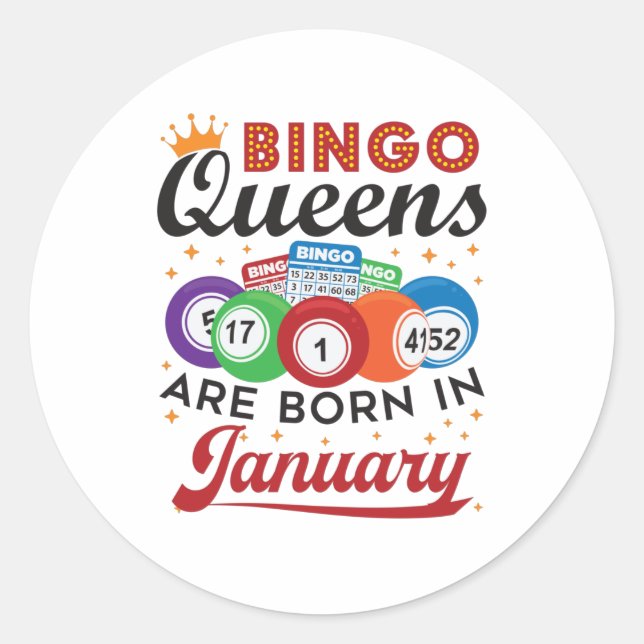 Bingo Queens Are Born in January Birthday Classic Round Sticker (Front)