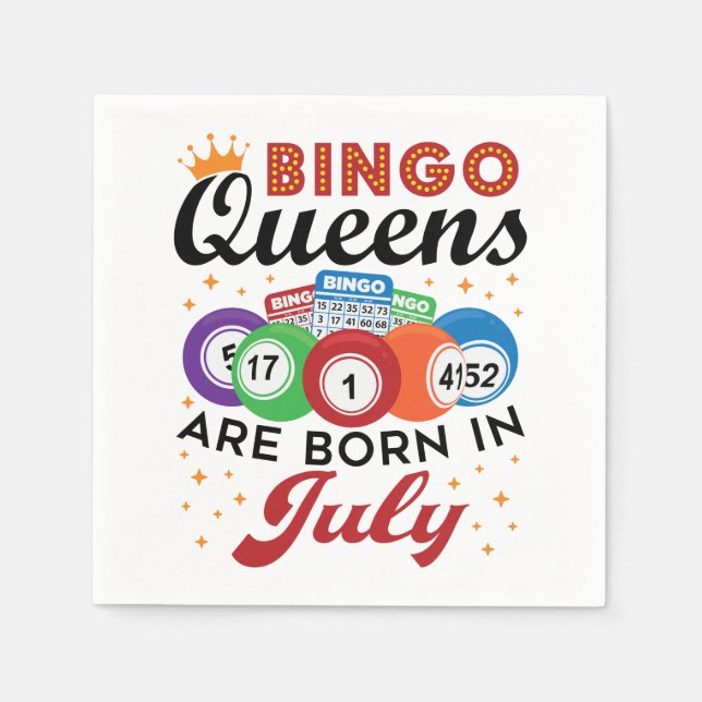 Bingo Queens Are Born in July Napkins (Front)