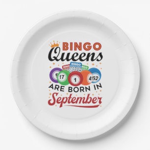 Bingo Queens Are Born in September Paper Plates