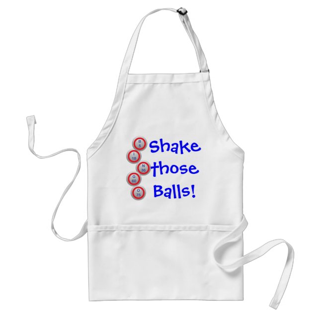 Bingo! Shake those Balls! Adult Apron (Front)