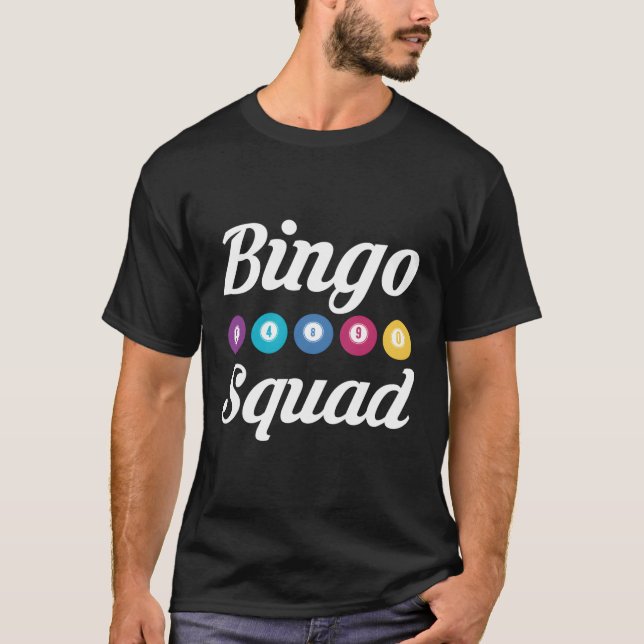 Bingo Squad Bingo Team T-Shirt (Front)