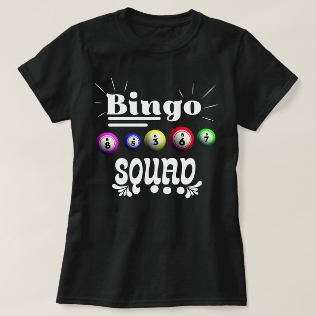 Bingo Squad T-Shirt (Design Front)