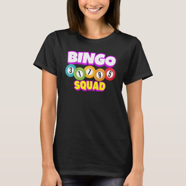 Bingo Squad Team Player   Lucky Bingo Luck Women M T-Shirt (Front)