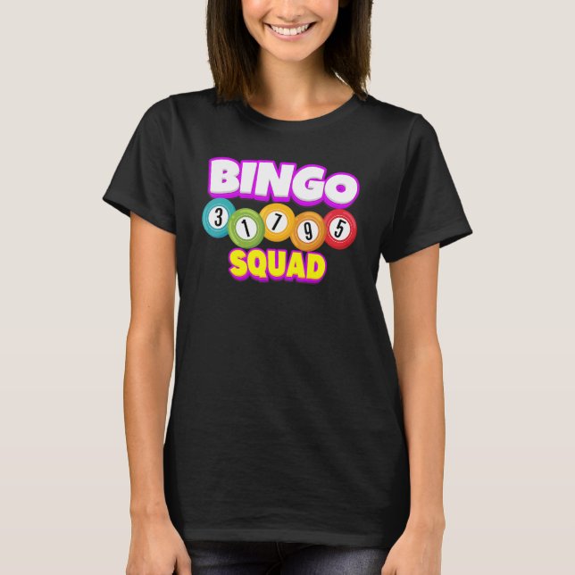 Bingo Squad Team Player   Lucky Bingo Luck Women M T-Shirt (Front)