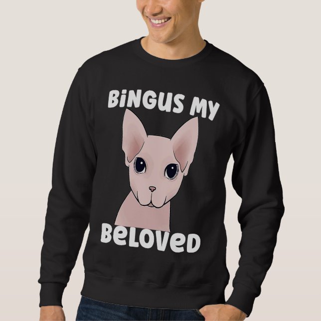 Bingus My Beloved Cat Sweatshirt (Front)
