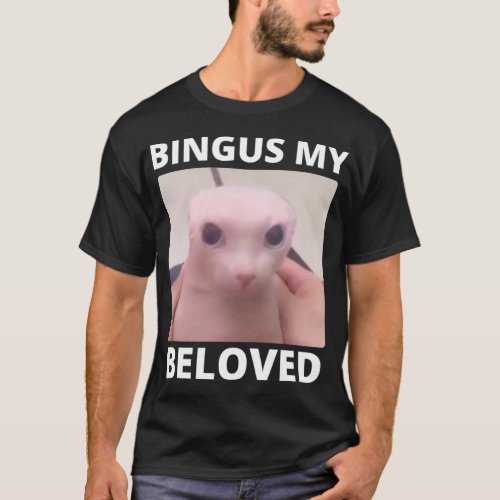 Bingus My Beloved Meme   T_Shirt