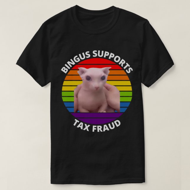 Bingus My Beloved Sphinx Cat Meme              T-Shirt (Design Front)