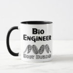 Bio Engineer Body Builder Mug