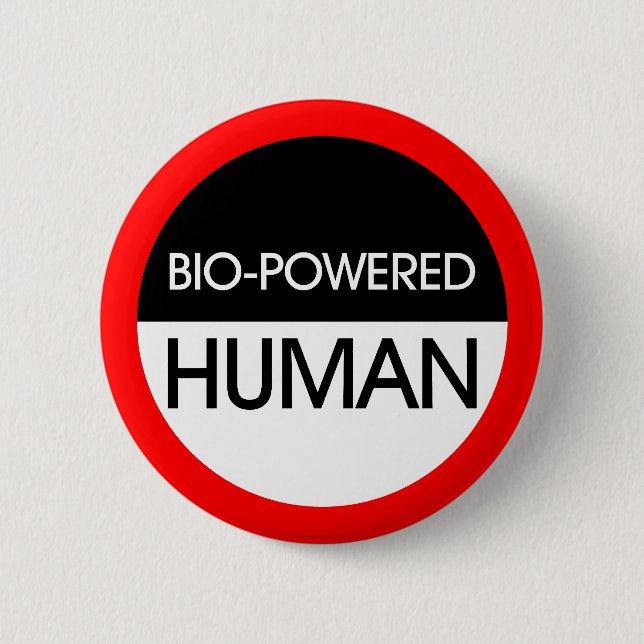 Bio-Powered Human Pinback Button (Front)