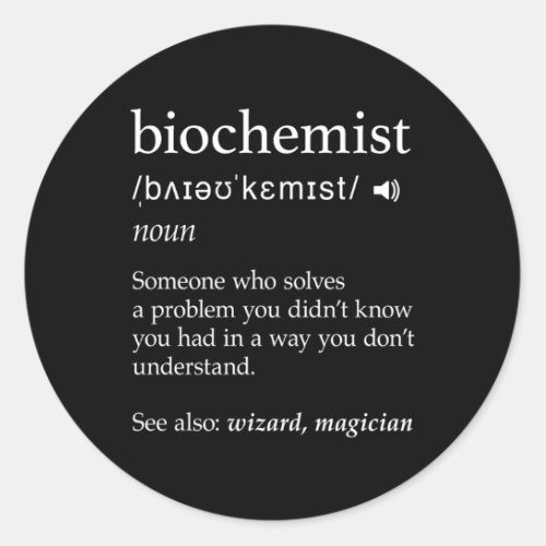 Biochemist Definition Science Nerdy Biochemistry Classic Round Sticker