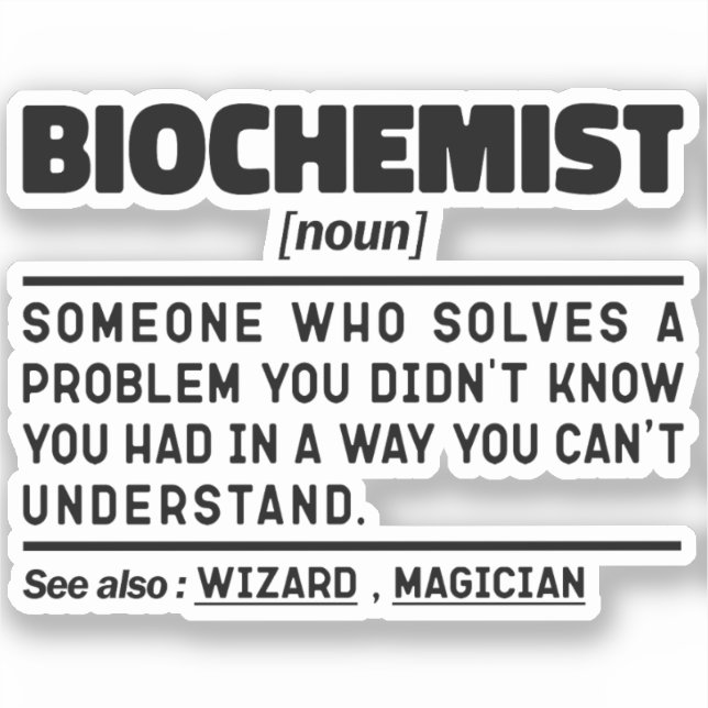 Biochemist Noun Funny Biochemistry Science Lover Sticker (Front)