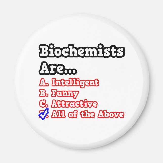 Biochemist Quiz...Joke Magnet (Front)