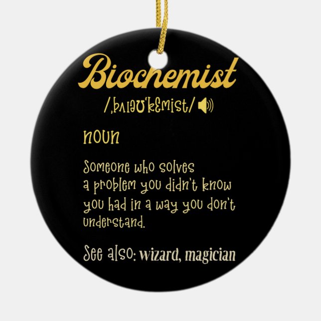 Biochemistry Biochemist Noun Definition Ceramic Ornament (Front)
